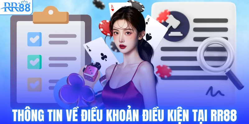 Thông tin siêu chi tiết về điều khoản điều kiện
