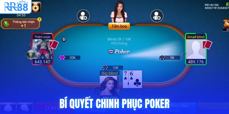 Poker RR88 - Luật Chơi Và Bí Kíp Chinh Phục Sàn Đấu 4 Bí quyết chinh phục poker
