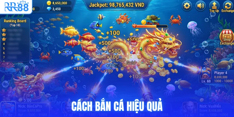 Cách bắn cá rồng vàng hiệu quả